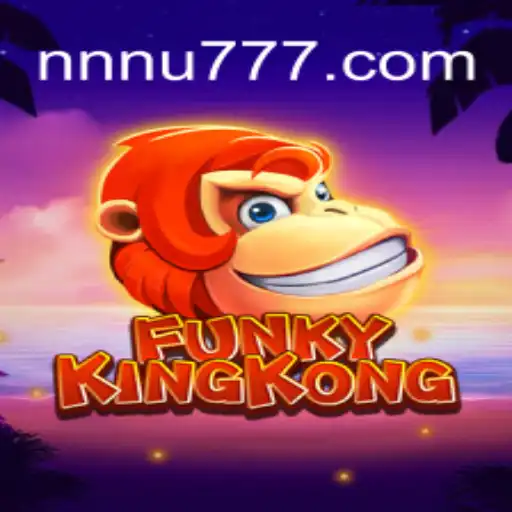 Discover the Thrills of FunkyKingKong with NNU777 Oficial Slots Brasil #1