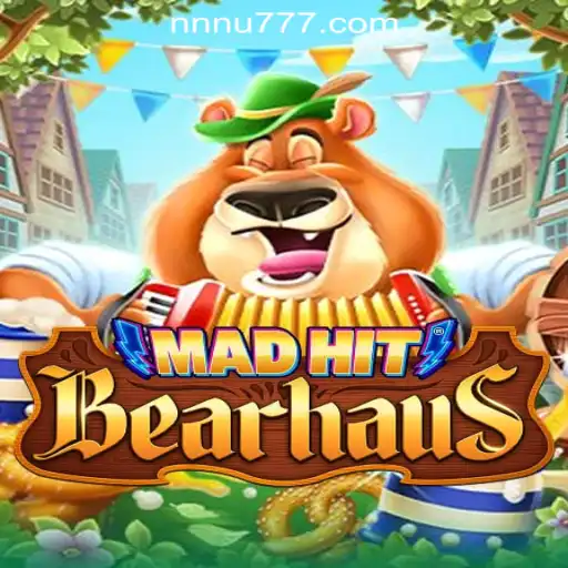 MadHitBearhaus: An Exciting New Gaming Experience
