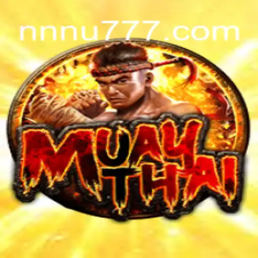 MuayThai: A Deep Dive into the Game with NNU777 Oficial Slots Brasil #1